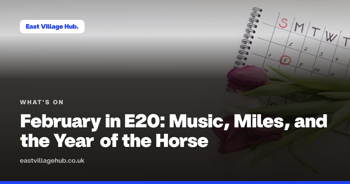 What's on: February in E20: Music, Miles, and the Year of the Horse