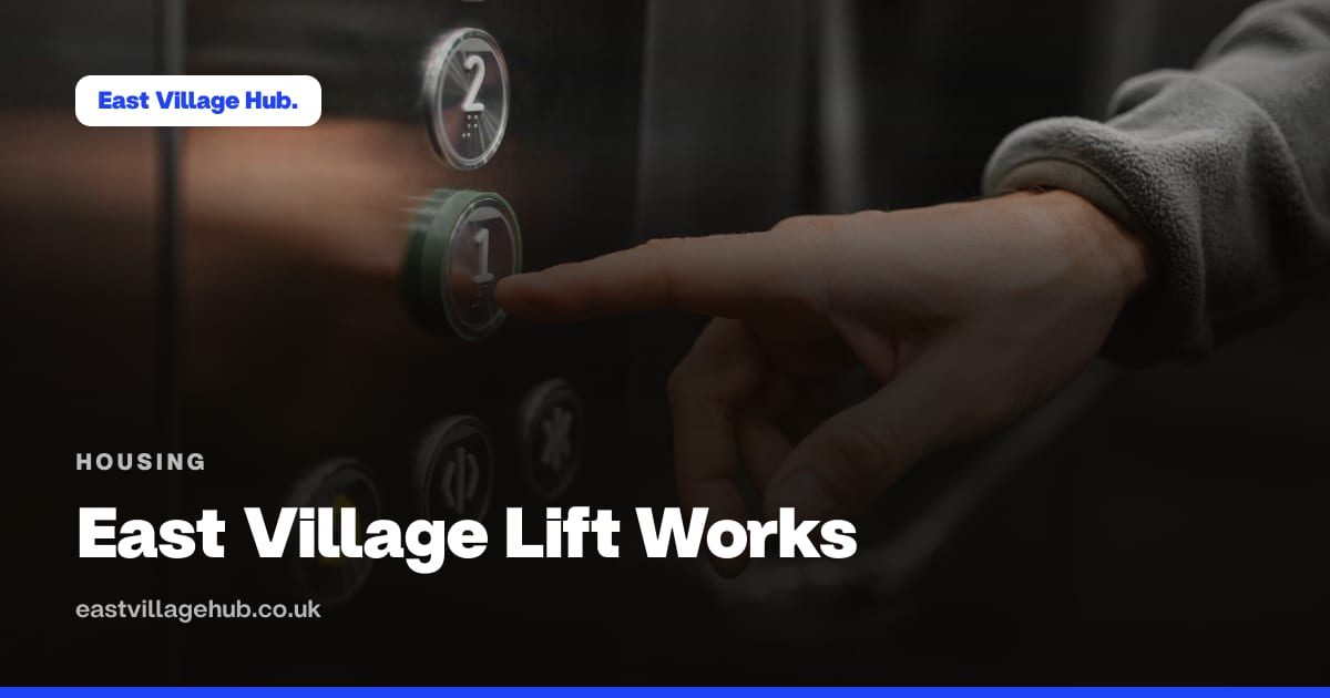 Housing: East Village Lift Works
