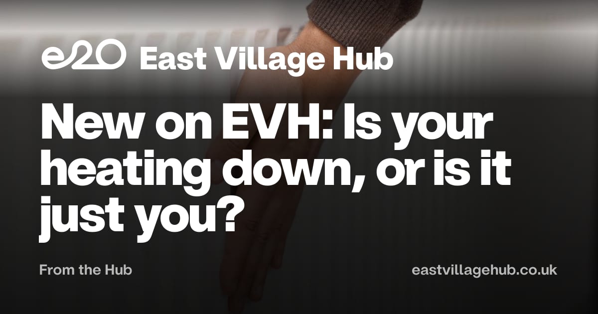 From the Hub: New on EVH: Is your heating down, or is it just you?