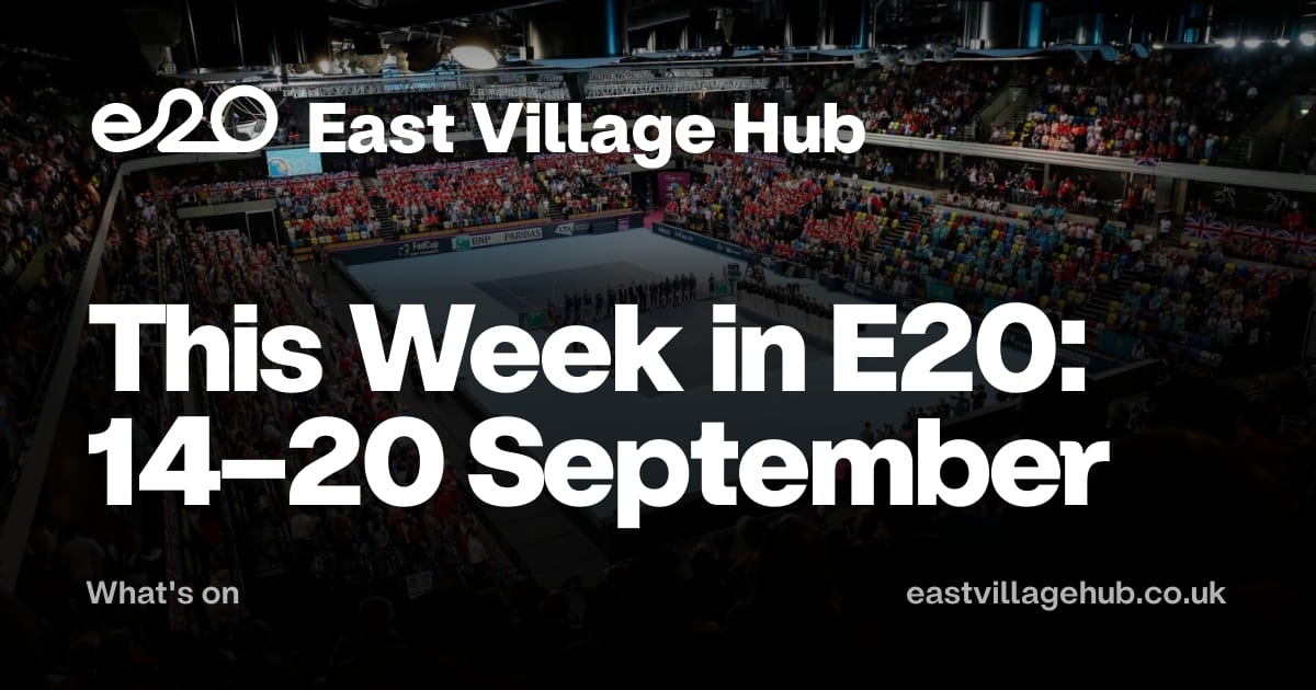 What's on: This Week in E20: 14–20 September