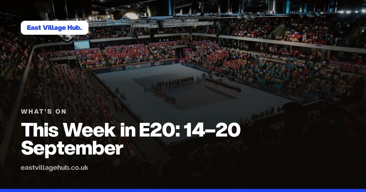 What's on: This Week in E20: 14–20 September