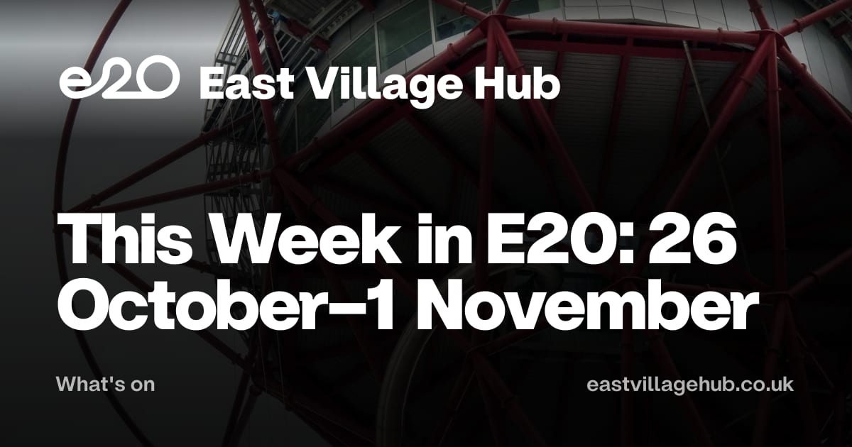 What's on: This Week in E20: 26 October–1 November