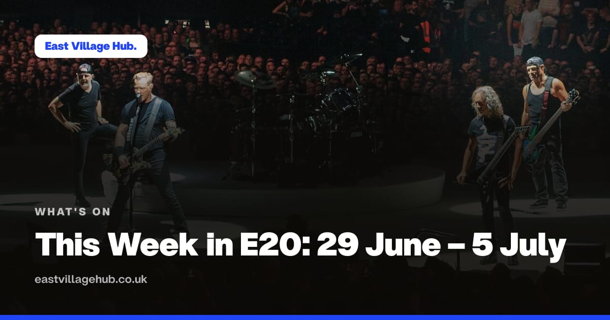 What's on: This Week in E20: 29 June – 5 July