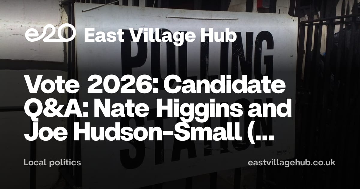 Local politics: Vote 2026: Candidate Q&A: Nate Higgins and Joe Hudson-Small (Green)