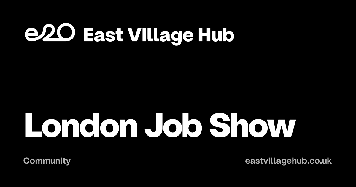 Community: London Job Show