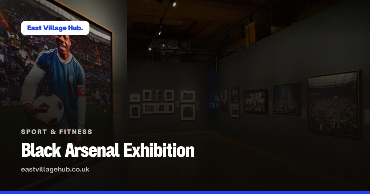 Sport & fitness: Black Arsenal Exhibition