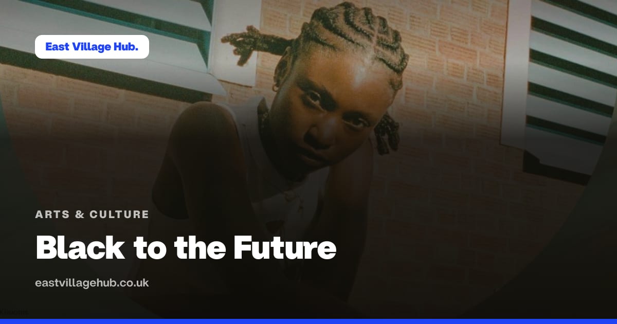 Arts & culture: Black to the Future