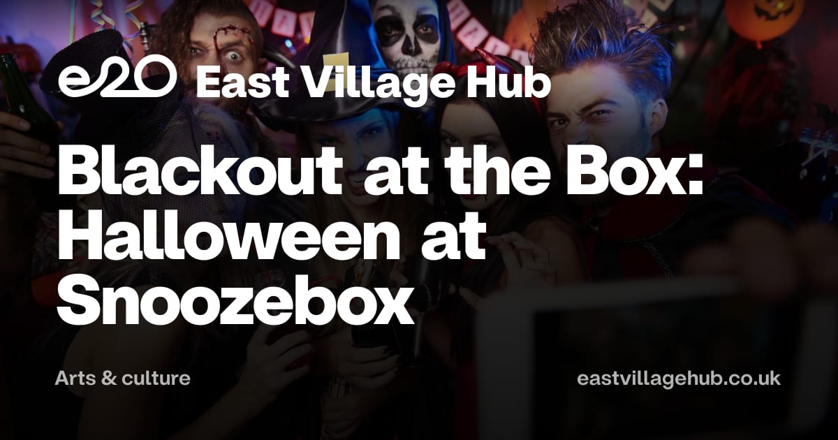 Arts & culture: Blackout at the Box: Halloween at Snoozebox