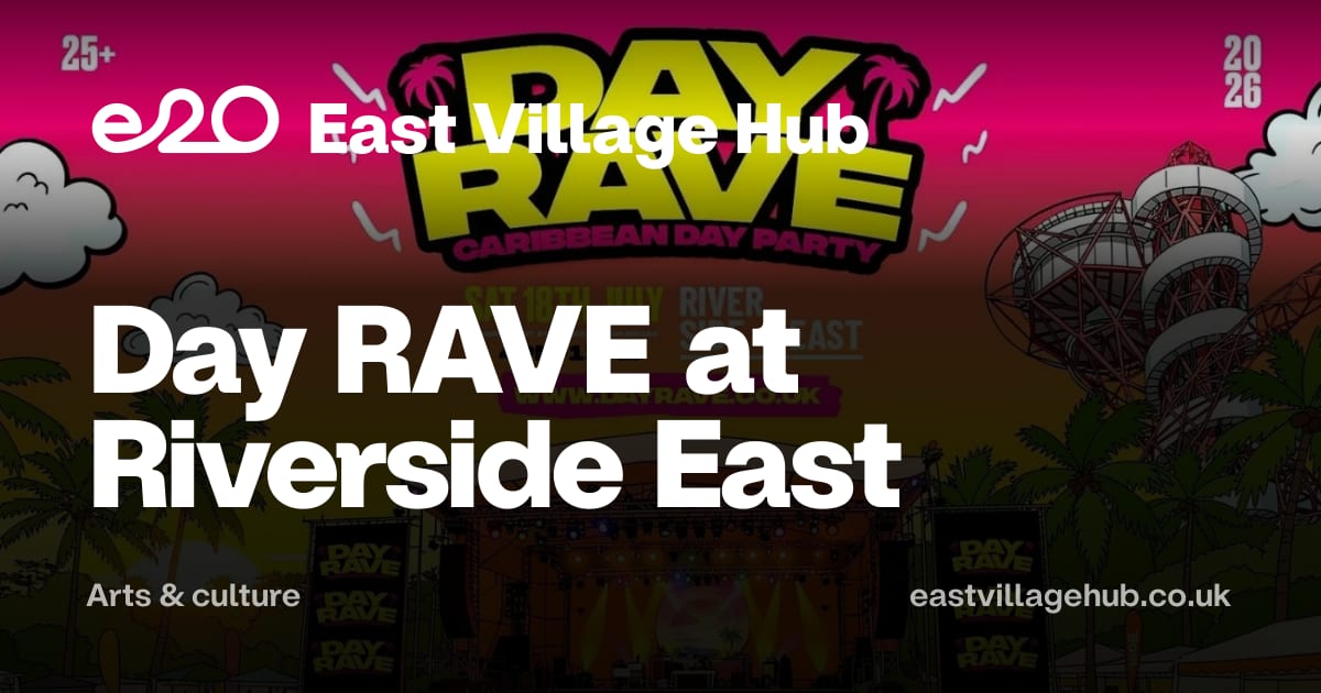 Arts & culture: Day RAVE at Riverside East