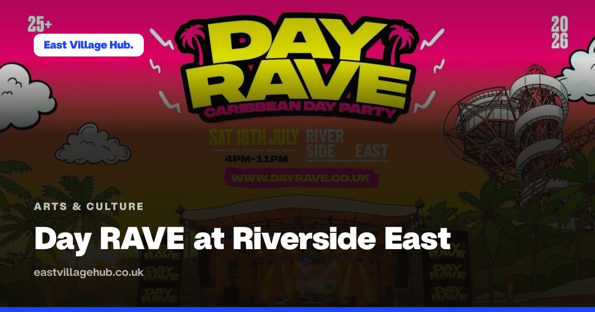 Arts & culture: Day RAVE at Riverside East
