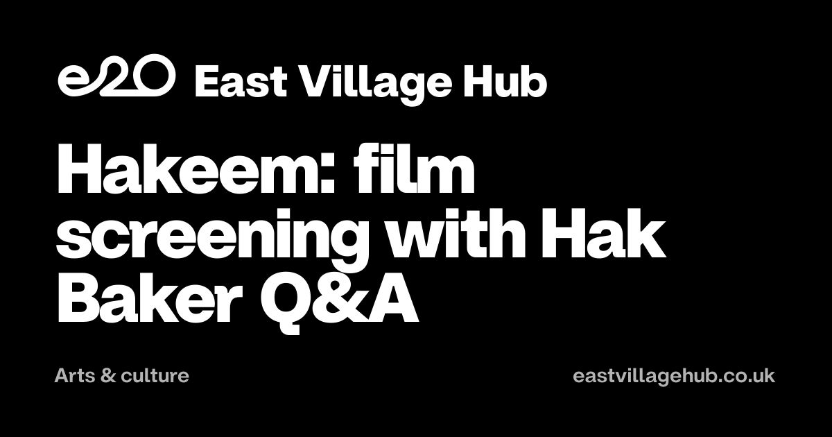 Arts & culture: Hakeem: film screening with Hak Baker Q&A