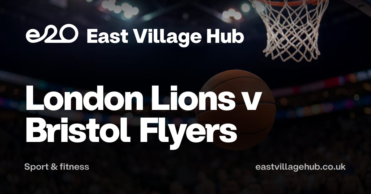 Sport & fitness: London Lions v Bristol Flyers