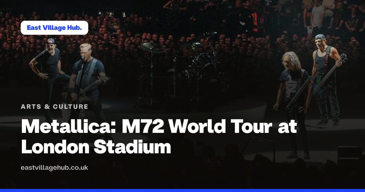 Arts & culture: Metallica: M72 World Tour at London Stadium