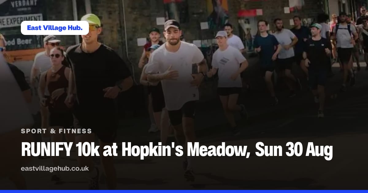 Sport & fitness: RUNIFY 10k at Hopkin's Meadow, Sun 30 Aug