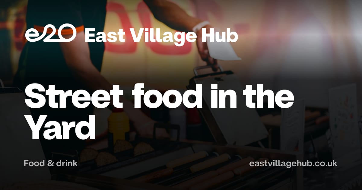 Food & drink: Street food in the Yard