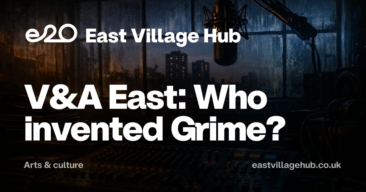 Arts & culture: V&A East: Who invented Grime?