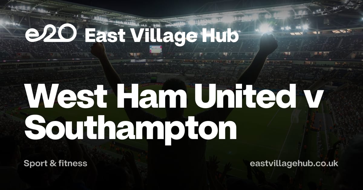 Sport & fitness: West Ham United v Southampton