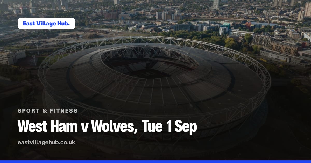 Sport & fitness: West Ham v Wolves, Tue 1 Sep