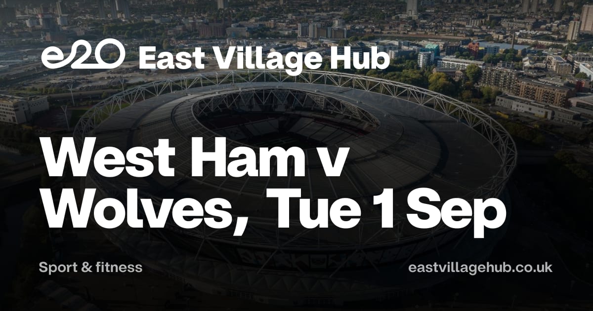 Sport & fitness: West Ham v Wolves, Tue 1 Sep