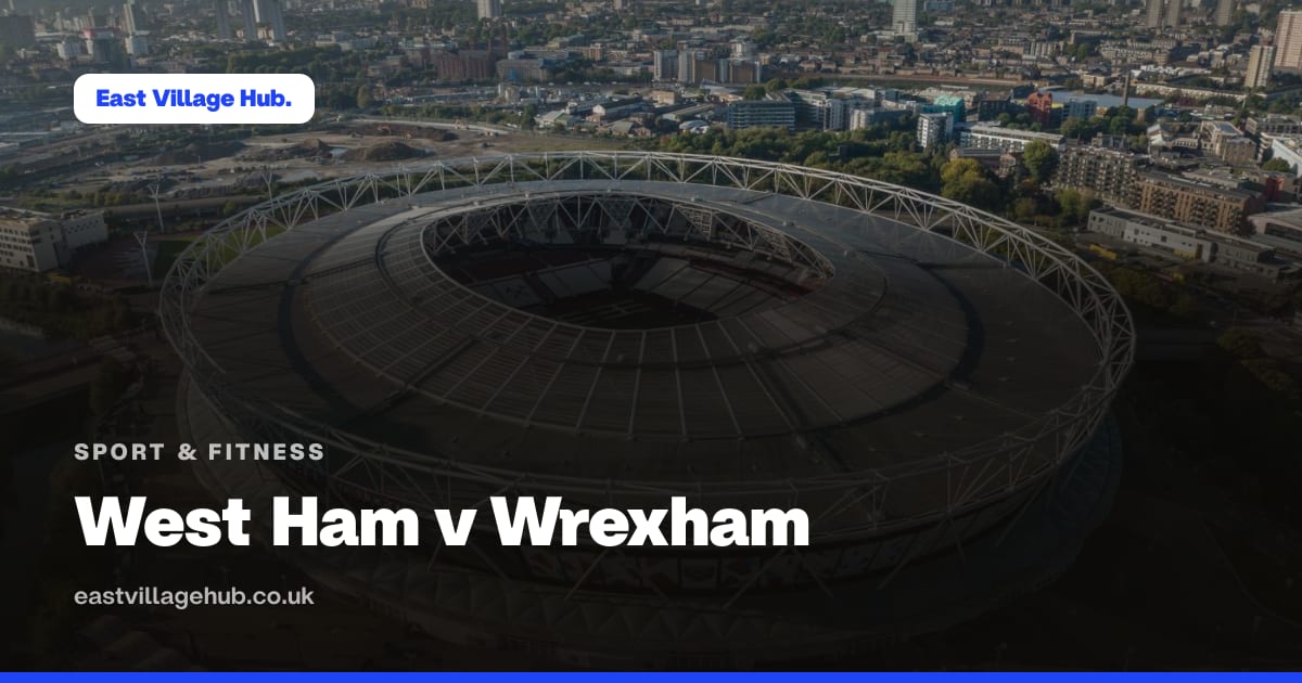 Sport & fitness: West Ham v Wrexham