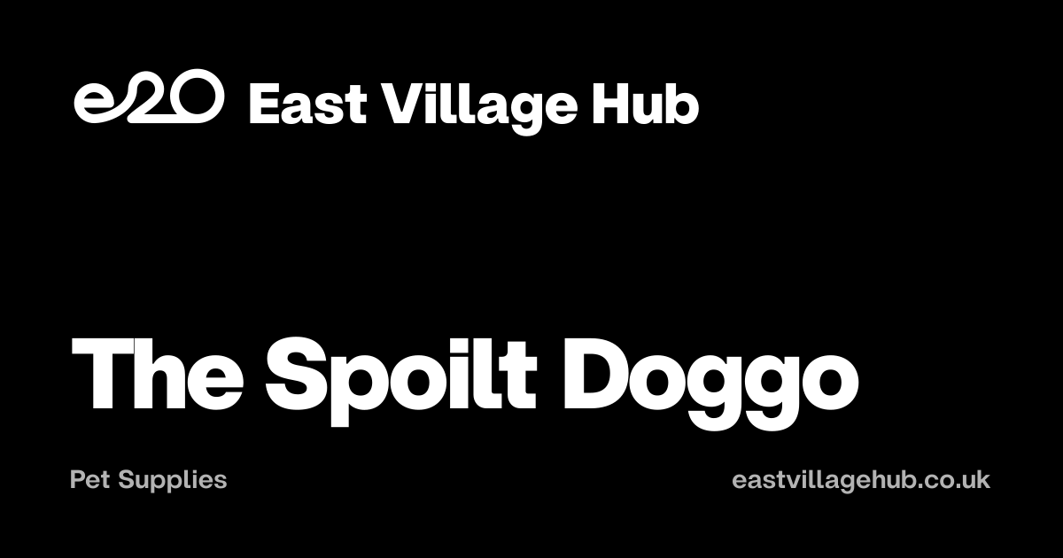 Pet Supplies: The Spoilt Doggo