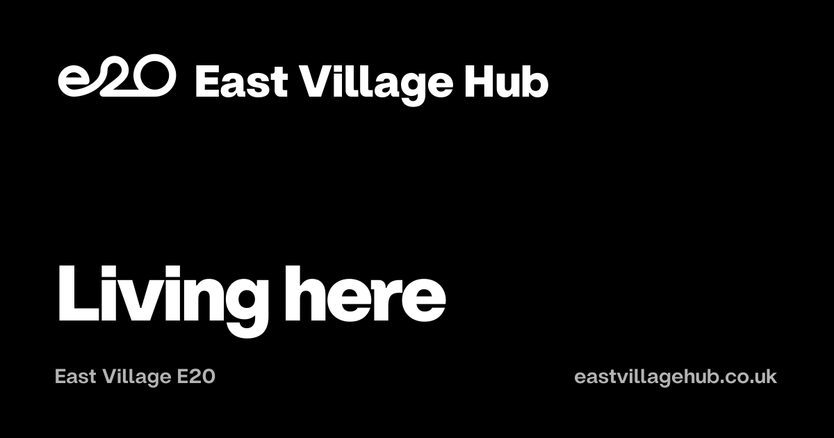 East Village E20: Living here